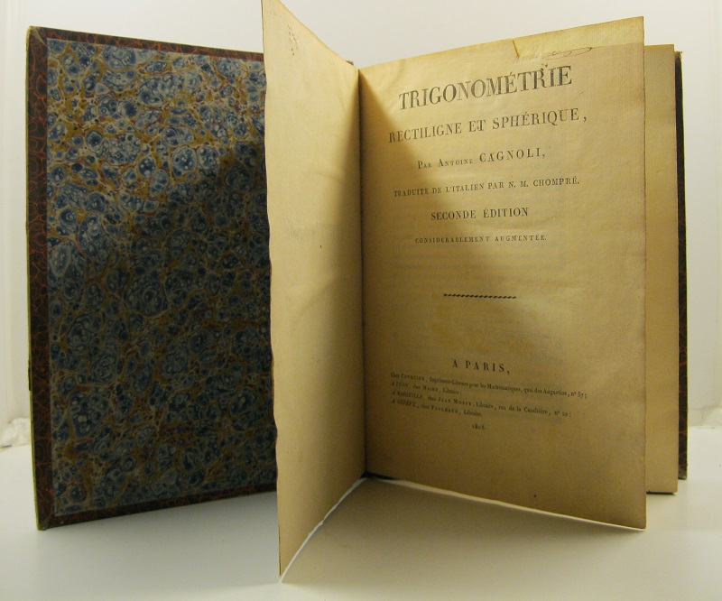 Trigonometrie rectiligne et spherique. Traduite de l'italien par N. M. Chomprè. Seconde édition considerablement augmentée